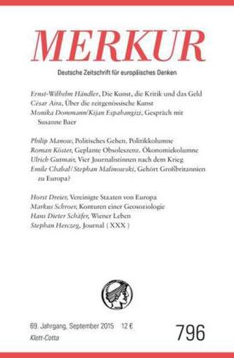 MERKUR Deutsche Zeitschrift für europäisches Denken. Nr.796