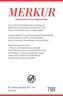 MERKUR Deutsche Zeitschrift für europäisches Denken. Nr.798