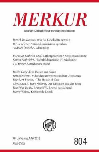 MERKUR Deutsche Zeitschrift für europäisches Denken. Nr.804