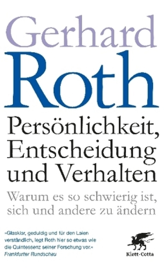 Persönlichkeit, Entscheidung und Verhalten