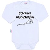 Body s potiskem New Baby Oteckova najrýchlejšia - velikost 86 (12-18m)