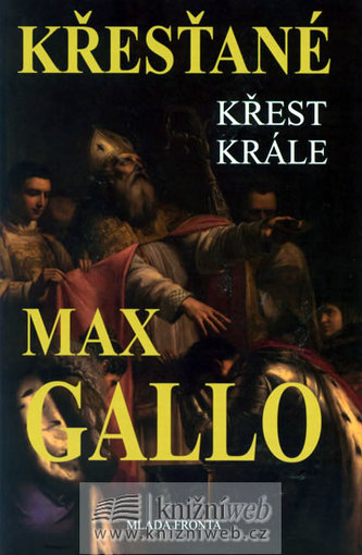 Křesťané Křest krále
