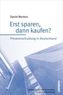 Erst sparen, dann kaufen?