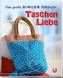 Das große Singer Nähbuch Taschen-Liebe
