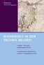 Sicherheit in der Frühen Neuzeit