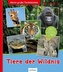 Meine große Tierbibliothek - Tiere der Wildnis