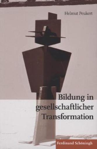 Bildung in gesellschaftlicher Transformation