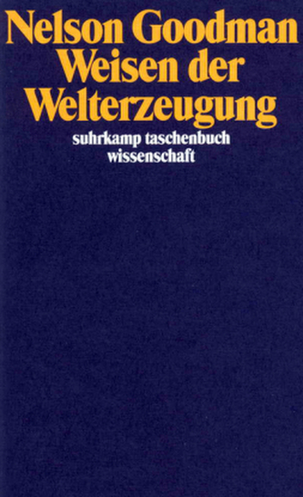 Weisen der Welterzeugung