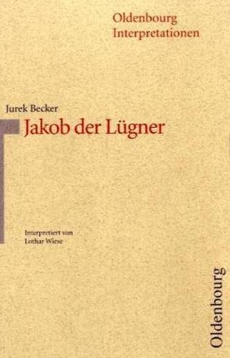 Jurek Becker 'Jakob der Lügner'