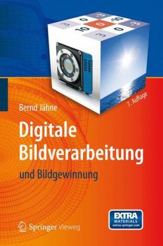 Digitale Bildverarbeitung und Bildgewinnung
