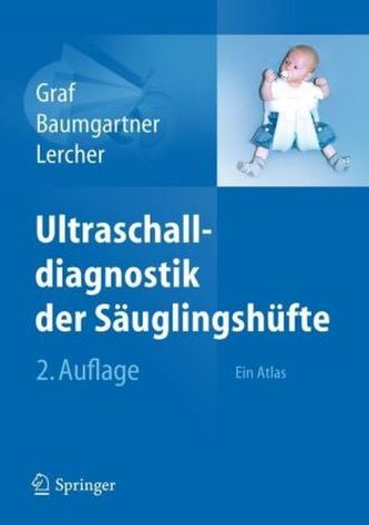 Ultraschalldiagnostik der Säuglingshüfte