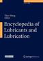 Encyclopedia of Lubricants and Lubrication, 4 Vols.