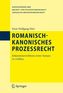 Romanisch-kanonisches Prozessrecht
