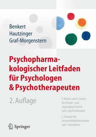 Psychopharmakologischer Leitfaden für Psychologen und Psychotherapeuten