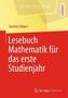 Lesebuch Mathematik für das erste Studienjahr
