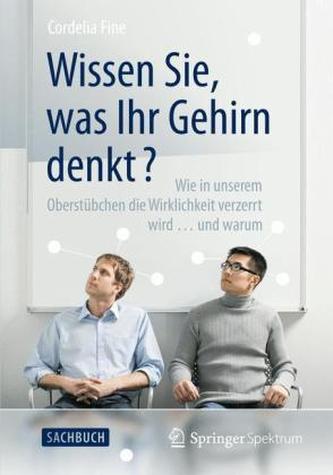 Wissen Sie, was Ihr Gehirn denkt? Wissen Sie, was Ihr Gehirn denkt?