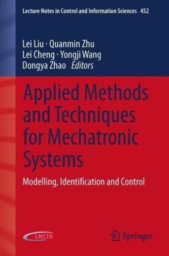 Applied Methods and Techniques for Mechatronic Systems