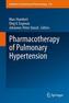 Pharmacotherapy of Pulmonary Hypertension