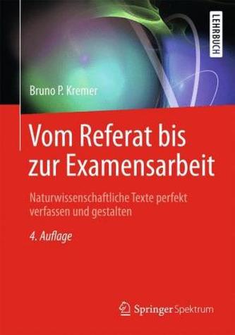 Vom Referat bis zur Examensarbeit