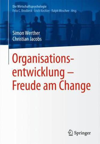 Organisationsentwicklung - Freude am Change
