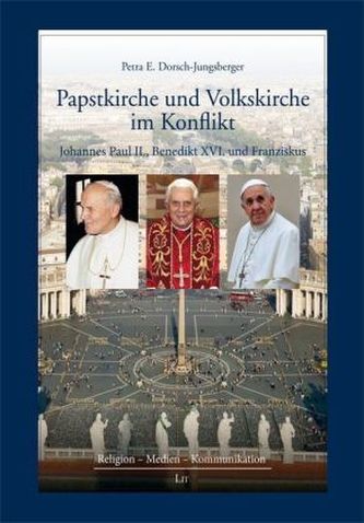 Papstkirche und Volkskirche im Konflikt