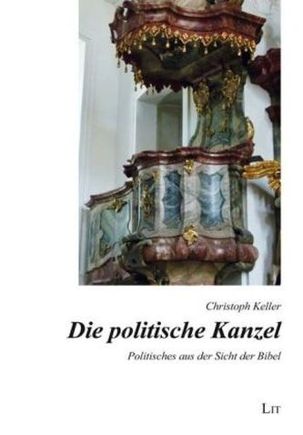 Die politische Kanzel