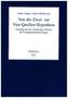 Von der Zwei- zur Vier-Quellen-Hypothese