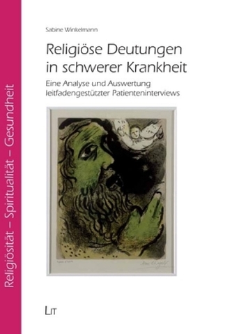 Religiöse Deutungen in schwerer Krankheit