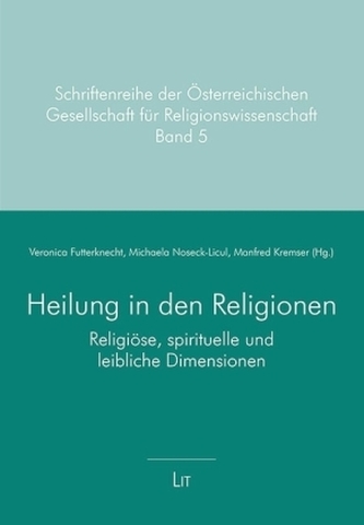 Heilung in den Religionen