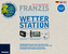Franzis Maker Kit - Wetterstation selberbauen und programmieren