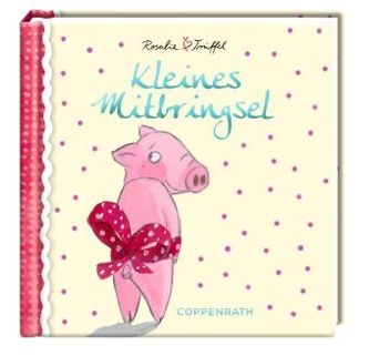 Rosalie & Trüffel, Kleines Mitbringsel