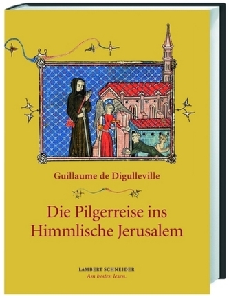 Die Pilgerreise ins Himmlische Jerusalem