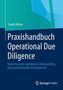 Praxishandbuch Operational Due Diligence