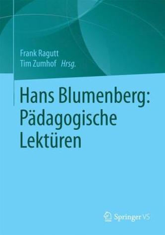 Hans Blumberg: Pädagogische Lektüren
