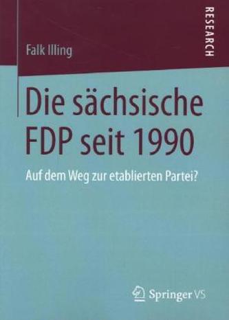 Die sächsische FDP seit 1990
