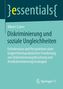 Diskriminierung und soziale Ungleichheiten