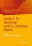 Jahrbuch für Handlungs- und Entscheidungstheorie. Bd.8