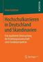 Hochschulkarrieren in Deutschland und Skandinavien