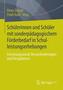 Inklusion von Schülerinnen und Schülern mit sonderpädagogischem Förderbedarf in Schulleistungserhebungen