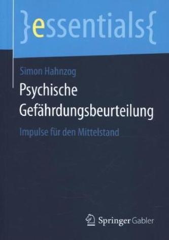 Psychische Gefährdungsbeurteilung