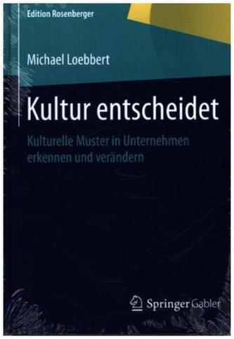 Kultur entscheidet
