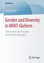 Gender und Diversity in MINT-Fächern