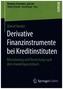 Derivative Finanzinstrumente bei Kreditinstituten