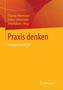 Praxis denken