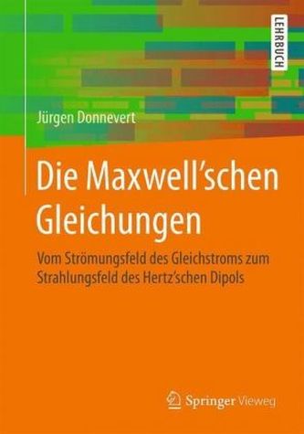 Die Maxwell'schen Gleichungen