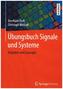Übungsbuch Signale und Systeme