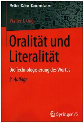 Oralität und Literalität