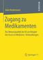 Zugang zu Medikamenten
