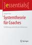 Systemtheorie für Coaches