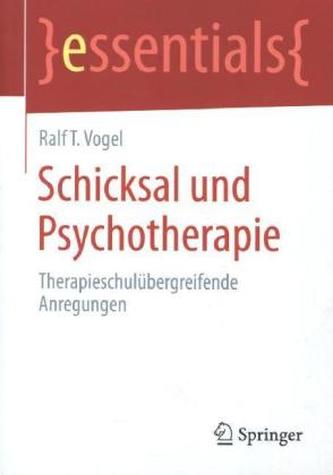 Schicksal und Psychotherapie